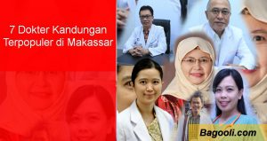 7 Dokter Kandungan Terpopuler di Makassar 7 Dokter Kandungan Terpopuler di Makassar