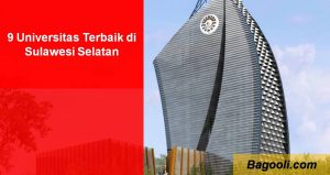 9 Universitas Terbaik di Sulawesi Selatan 9 Universitas Terbaik di Sulawesi Selatan