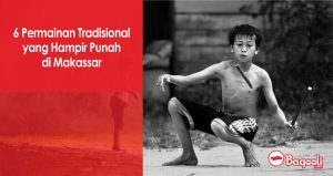 6 Permainan Tradisional yang Hampir Punah di Makassar 6 Permainan Tradisional yang Hampir Punah di Makassar