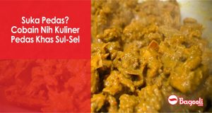 Suka Pedas? Cobain Nih Kuliner Pedas Khas Sul-Sel