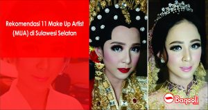 Rekomendasi 11 Make Up Artist (MUA) di Sulawesi Selatan