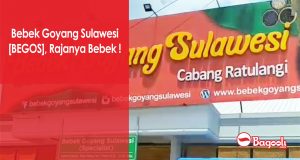 Bebek Goyang Sulawesi [BEGOS], Rajanya Bebek !